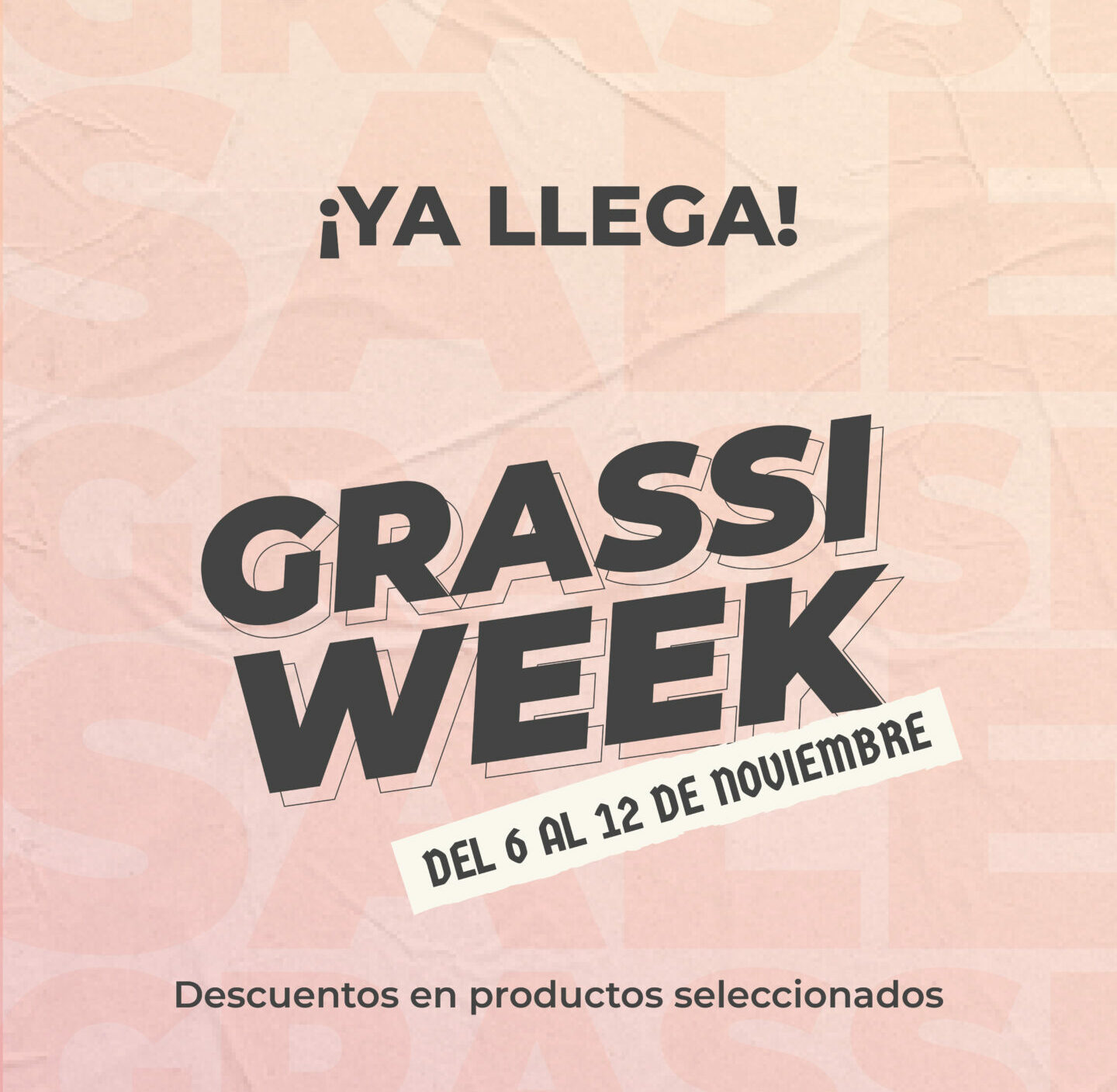 Llega el Grassi Week: descuentos del 6 al 12 de noviembre